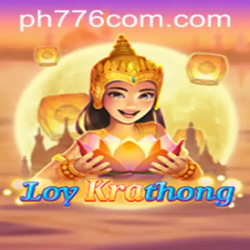 Exploring the Exciting World of LoyKrathong at PH776.com